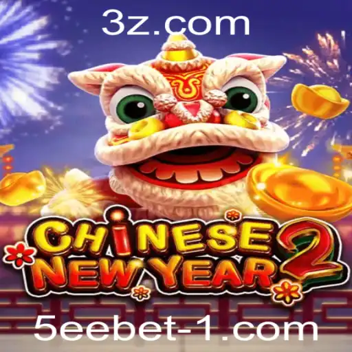Explorando CHINESENEWYEAR2: Um Novo Jogo com a Palavra-chave 5eebet