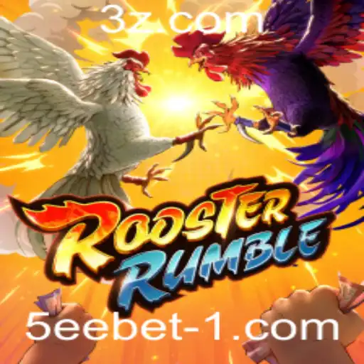 Descubra o Mundo Empolgante de RoosterRumble com 5eebet